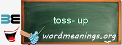 WordMeaning blackboard for toss-up